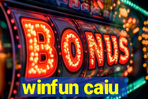 winfun caiu